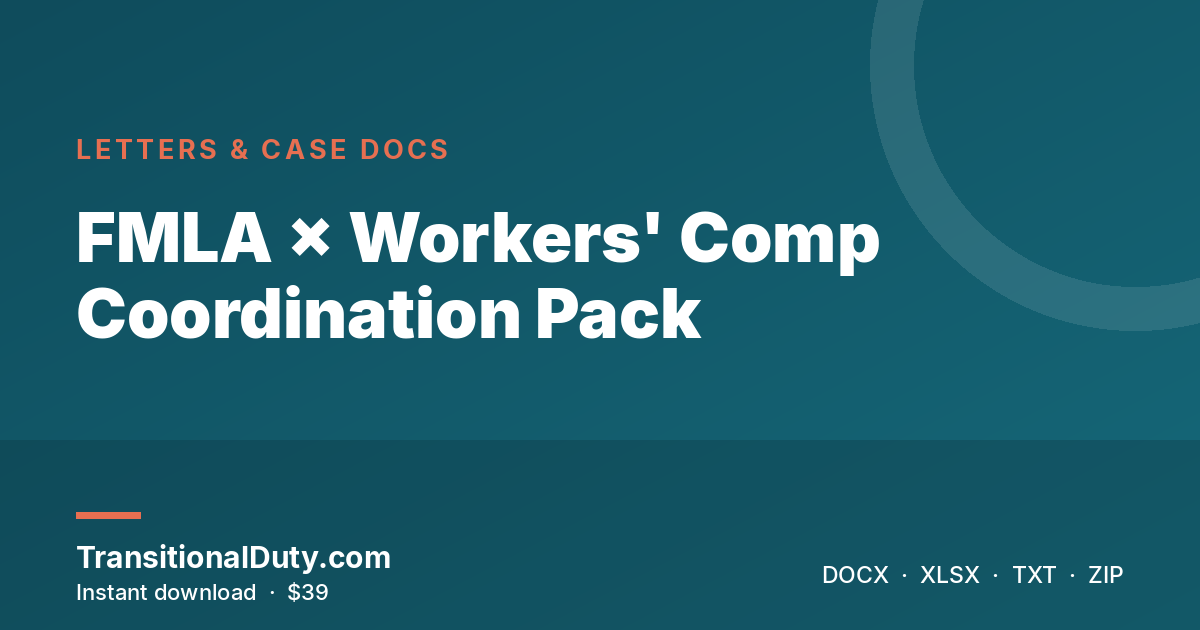 FMLA × Workers' Comp Coordination Pack