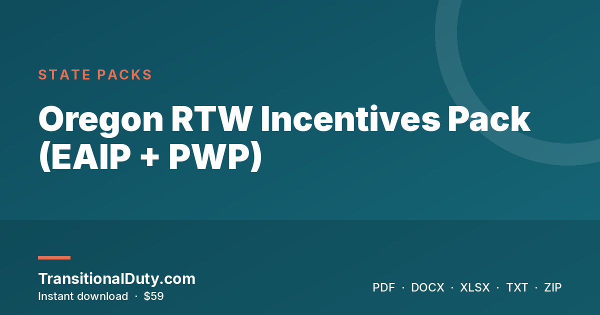Oregon RTW Incentives Pack (EAIP + PWP)